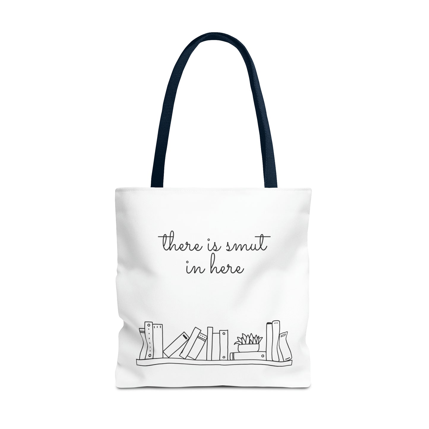 There's smut in here Tote Bag