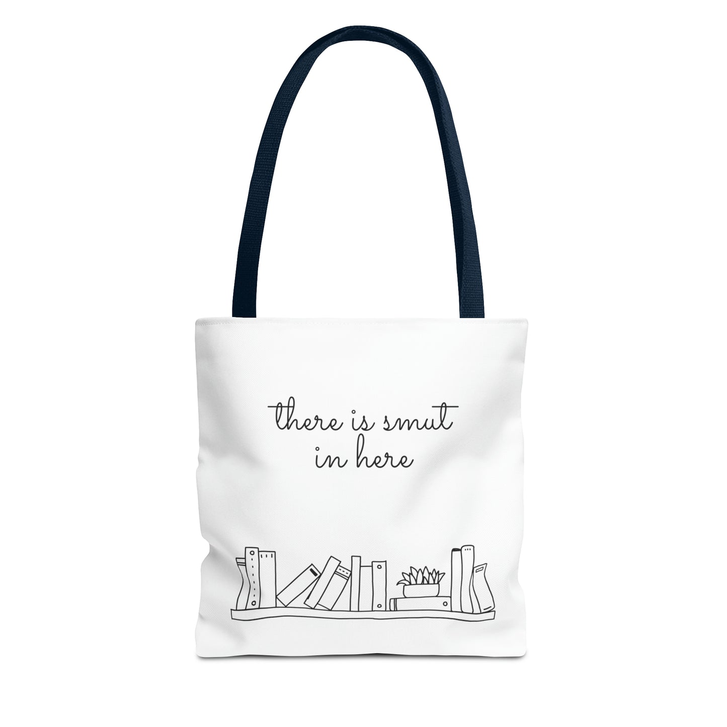 There's smut in here Tote Bag