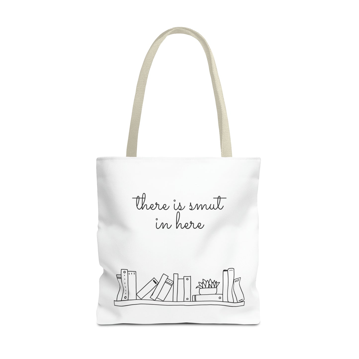 There's smut in here Tote Bag