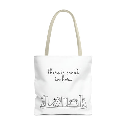 There's smut in here Tote Bag