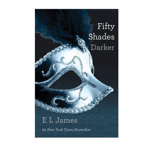 Fifty Shades Darker by E L James