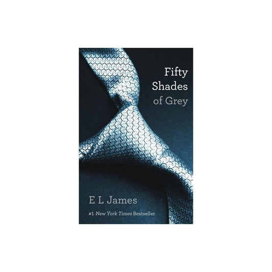 Fifty Shades Of Grey: Book One of the Fifty Shades Trilogy (Fifty Shades Of Grey Series, 1) by E L James