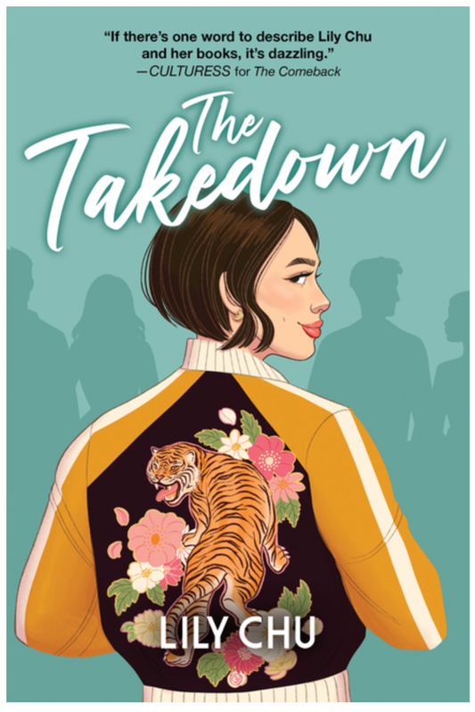 The Takedown - by Lily Chu