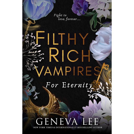 Filthy Rich Vampires: For Eternity