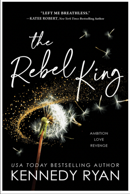 The Rebel King