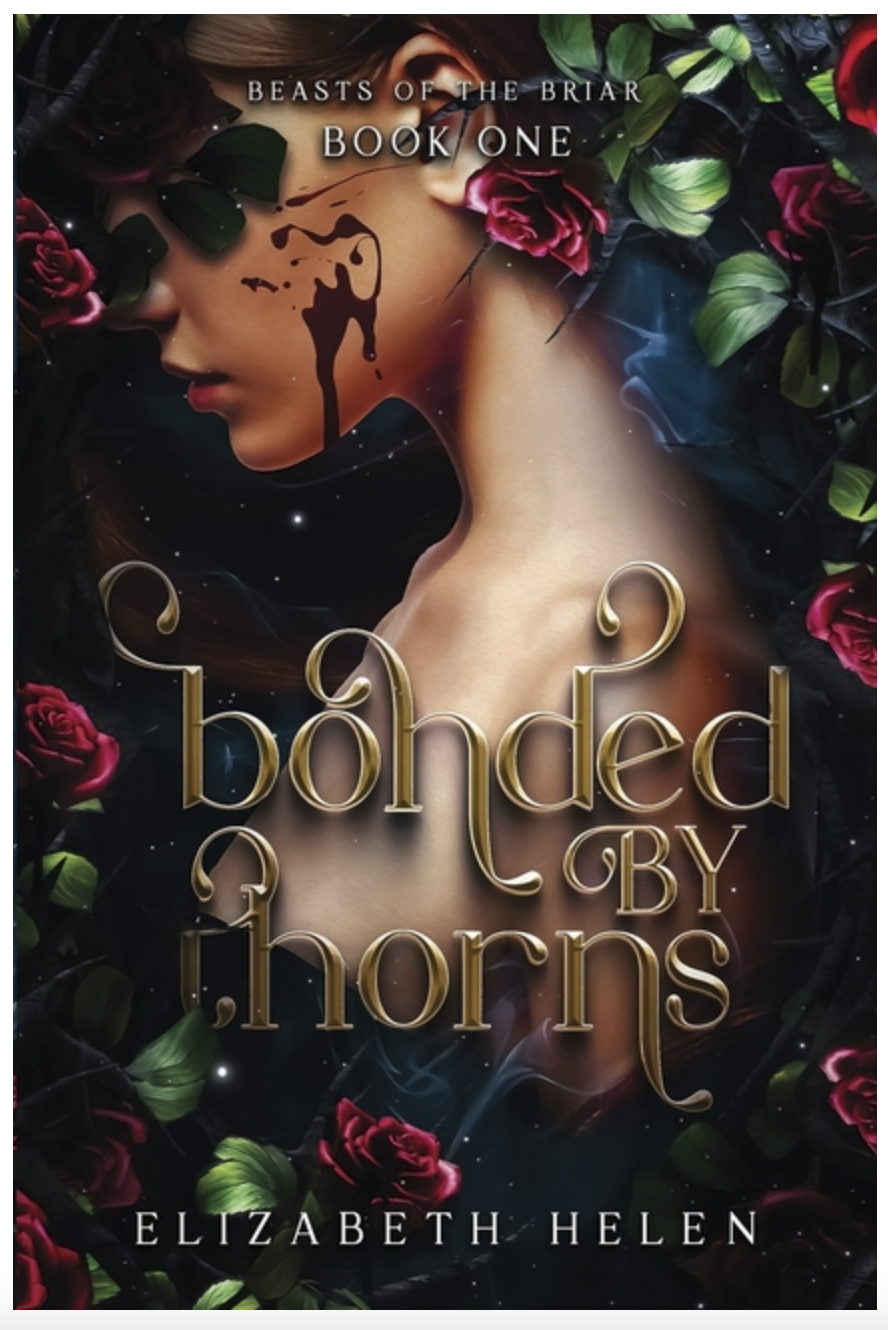 Bonded by Thorns - (Beasts of the Briar) (Paperback)