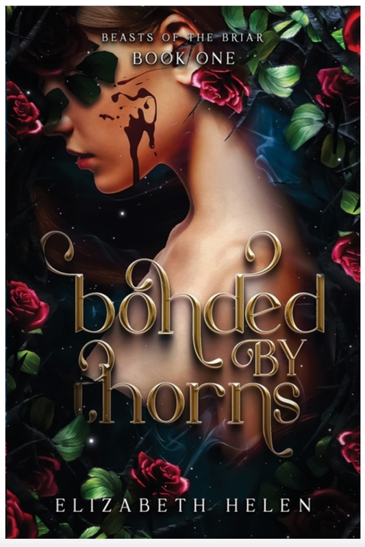 Bonded by Thorns - (Beasts of the Briar) (Paperback)