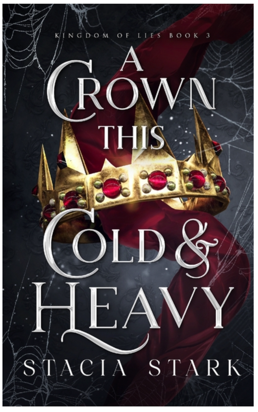 A Crown This Cold and Heavy - (Paperback)