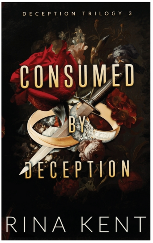 Consumed by Deception