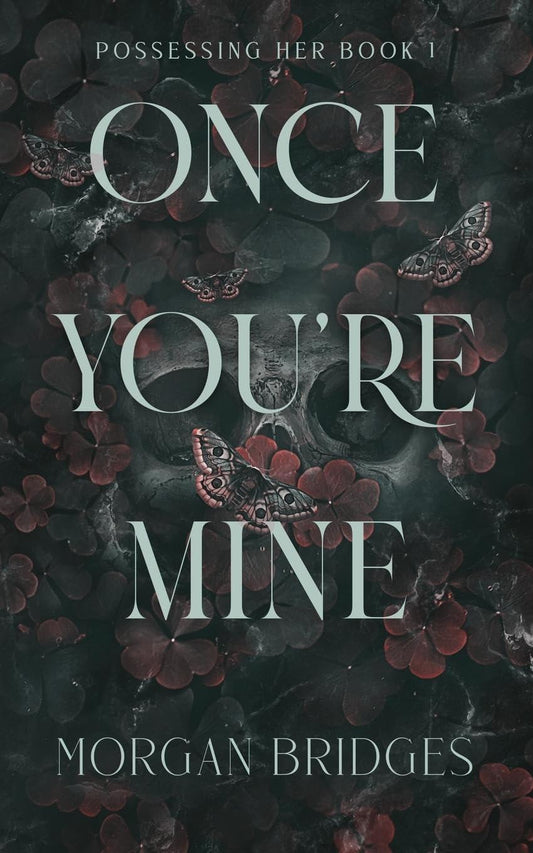 Once You're Mine