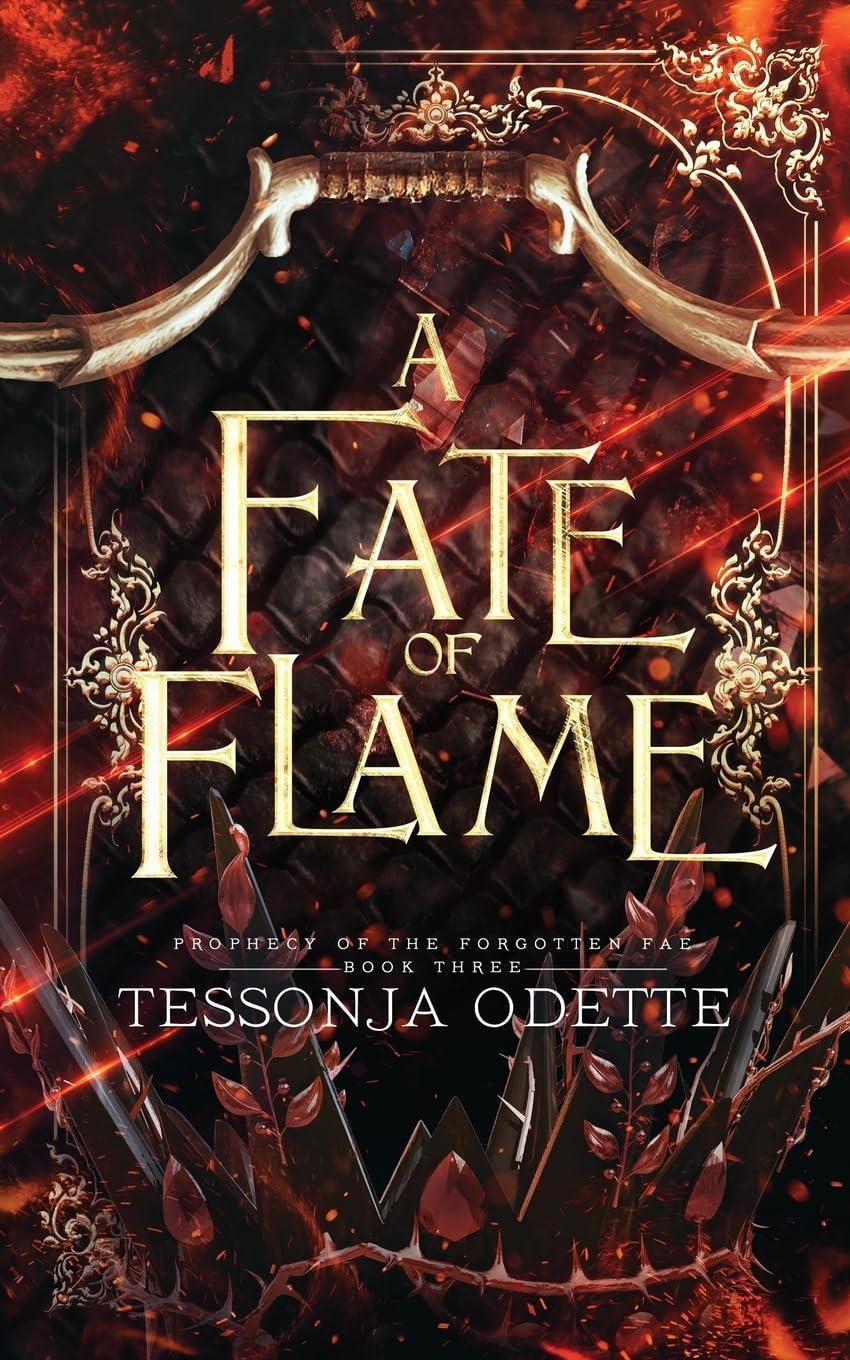 A Fate of Flame (Prophecy of the Forgotten Fae)