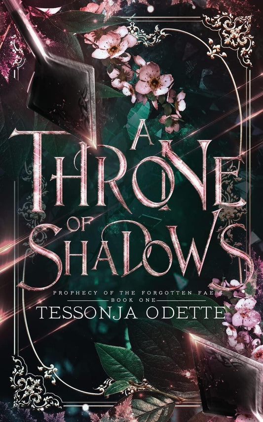 A Throne of Shadows (Prophecy of the Forgotten Fae)