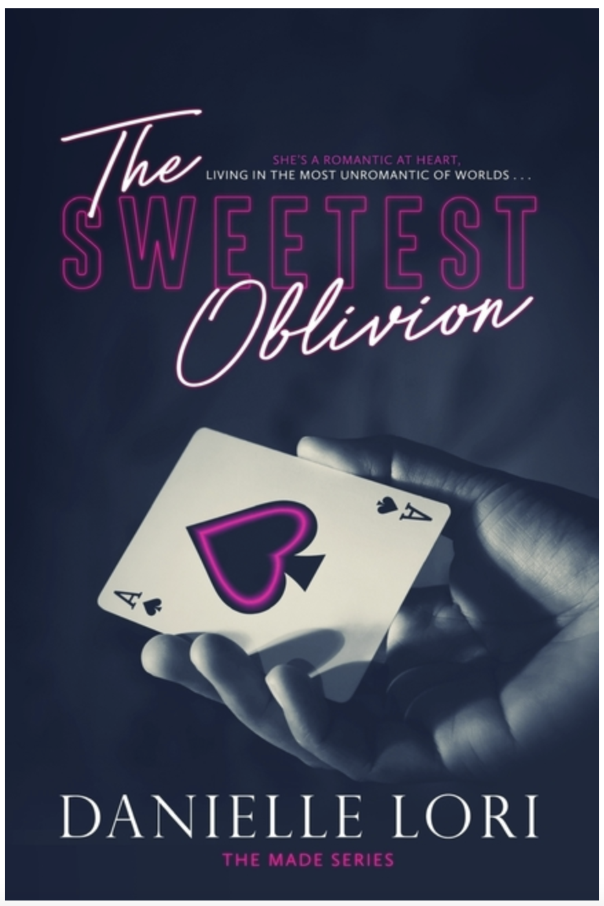 The Sweetest Oblivion (Made)