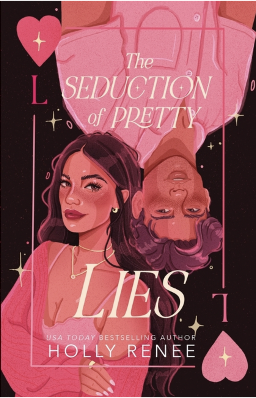 The Seduction of Pretty Lies