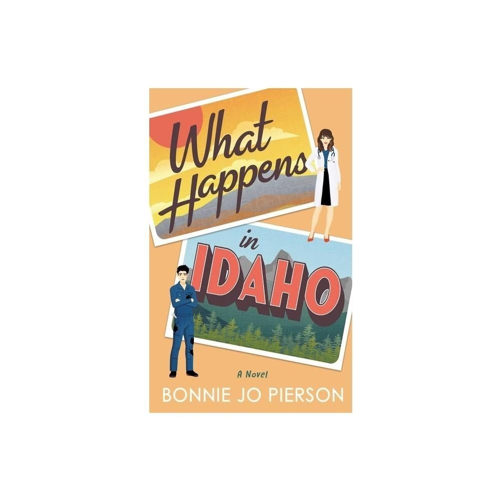 What Happens in Idaho - (Clear Springs Romance) by Bonnie Jo (Paperback)