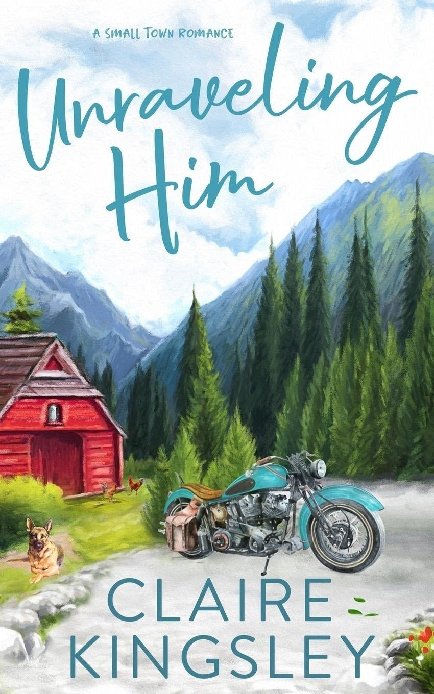 Unraveling Him: A Small Town Romance (Bailey Brothers)