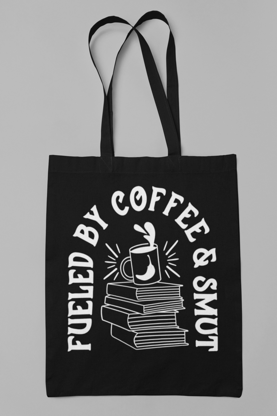 Bookish Bag, Fueled by Coffee and Smut