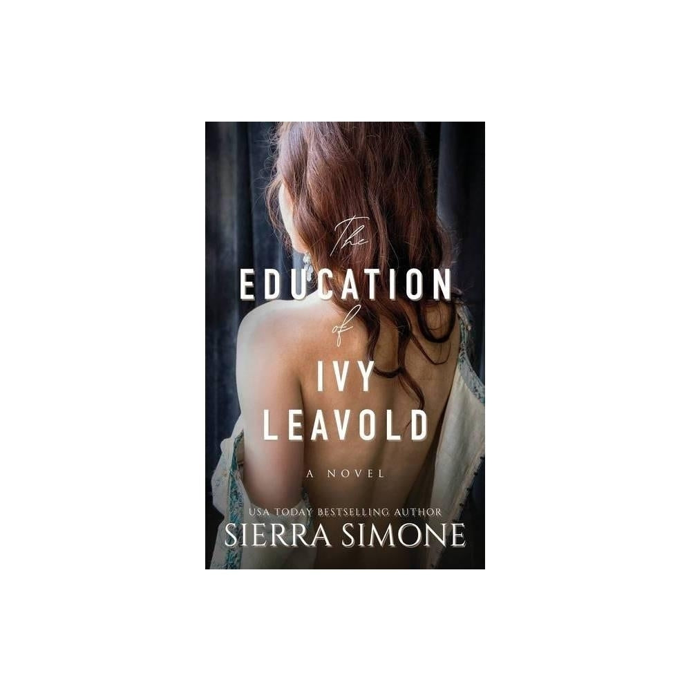 The Education of Ivy Leavold