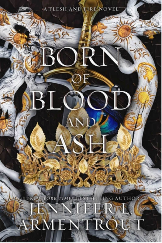 Born of Blood and Ash - (Flesh and Fire) (Hardcover)