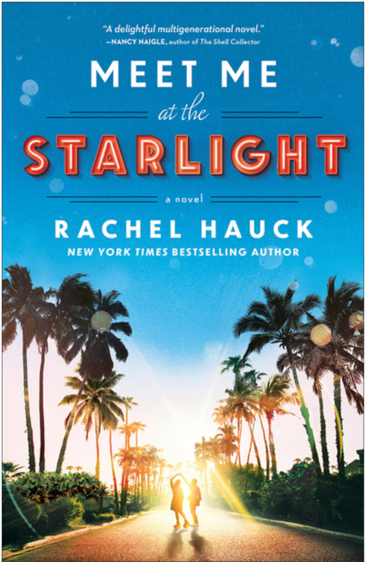 Meet Me at the Starlight - (Paperback)