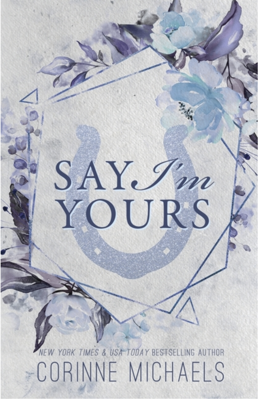 Say I'm Yours - Special Edition