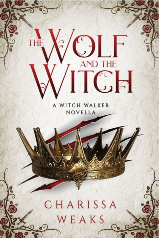 The Wolf and The Witch - (The Witch Walker) (Paperback)