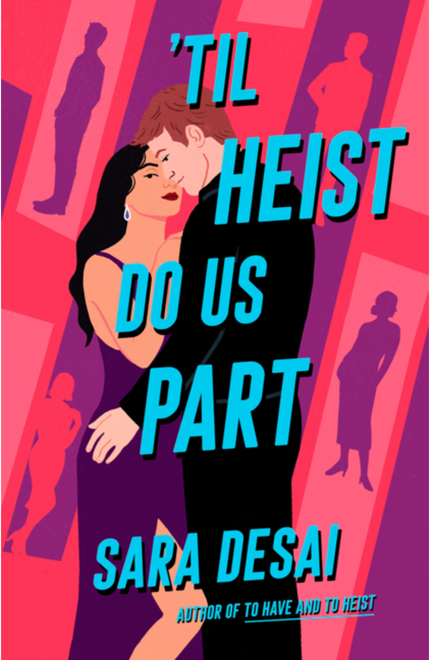 'Til Heist Do Us Part (Paperback)