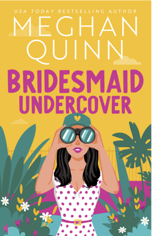 Bridesmaid Undercover