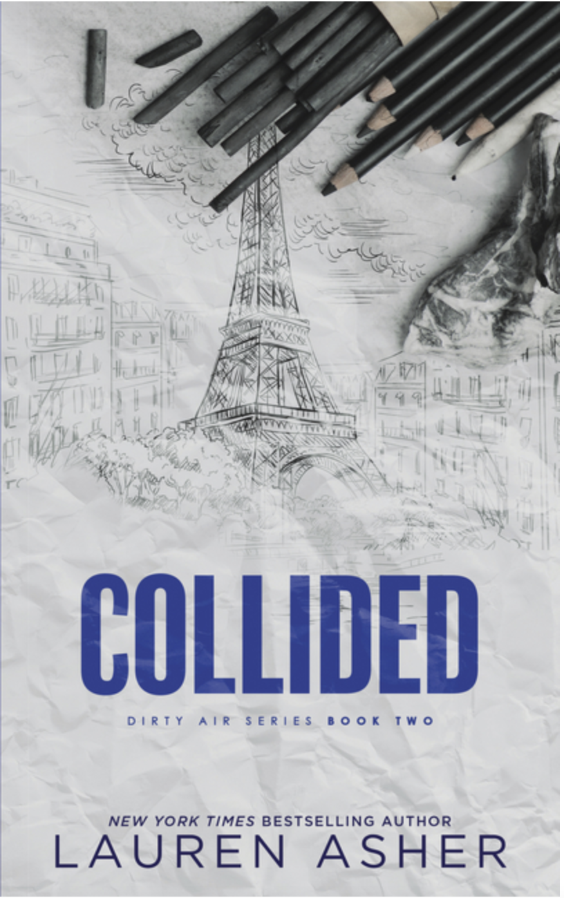 Collided - (Dirty Air)  (Paperback)