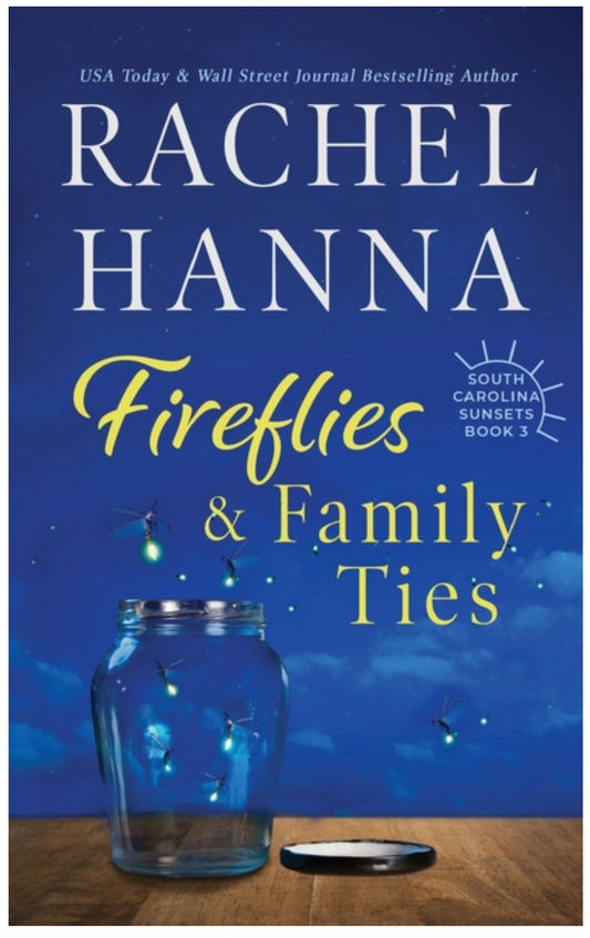 Fireflies & Family Ties  (Paperback)