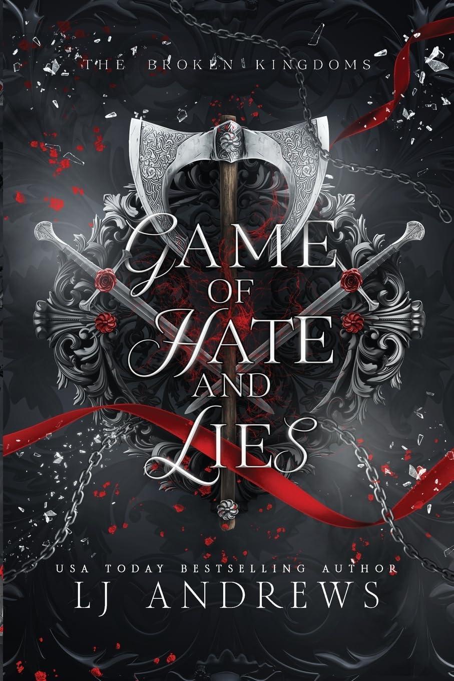 Game of Hate and Lies: A Romantic Fairy Tale Fantasy (the Broken Kingdoms)