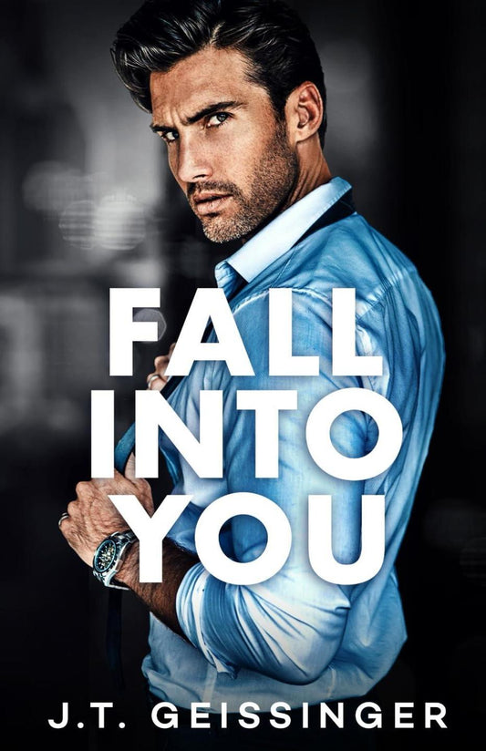 Fall Into You (Morally Gray)