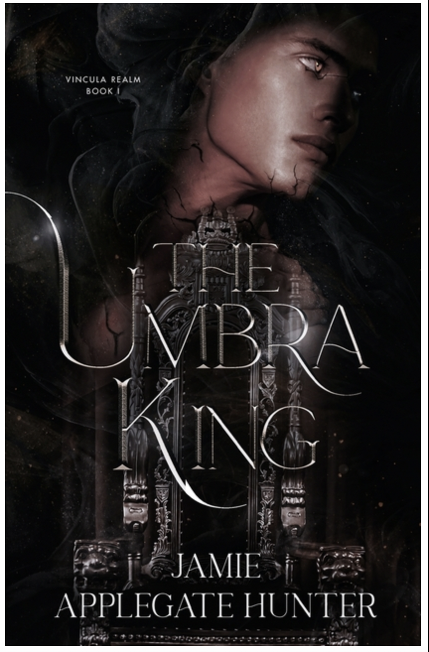 The Umbra King - (Vincula Realm)