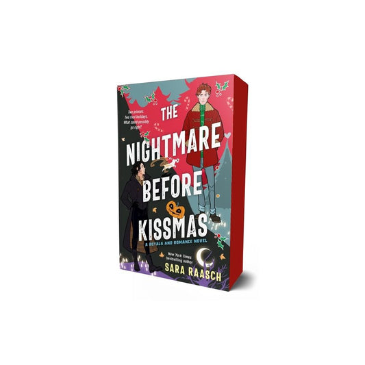 The Nightmare Before Kissmas - (Royals and Romance) by Sara Raasch (Paperback)