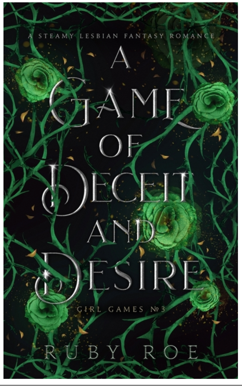 A Game of Deceit and Desire