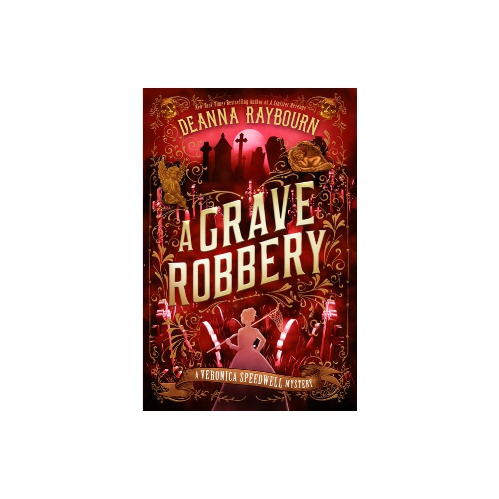 A Grave Robbery  (Hardcover)