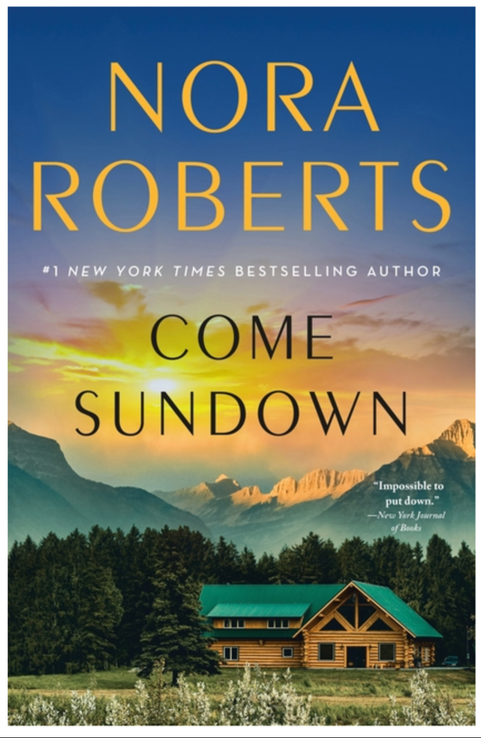 Come Sundown - by Nora Roberts (Paperback)