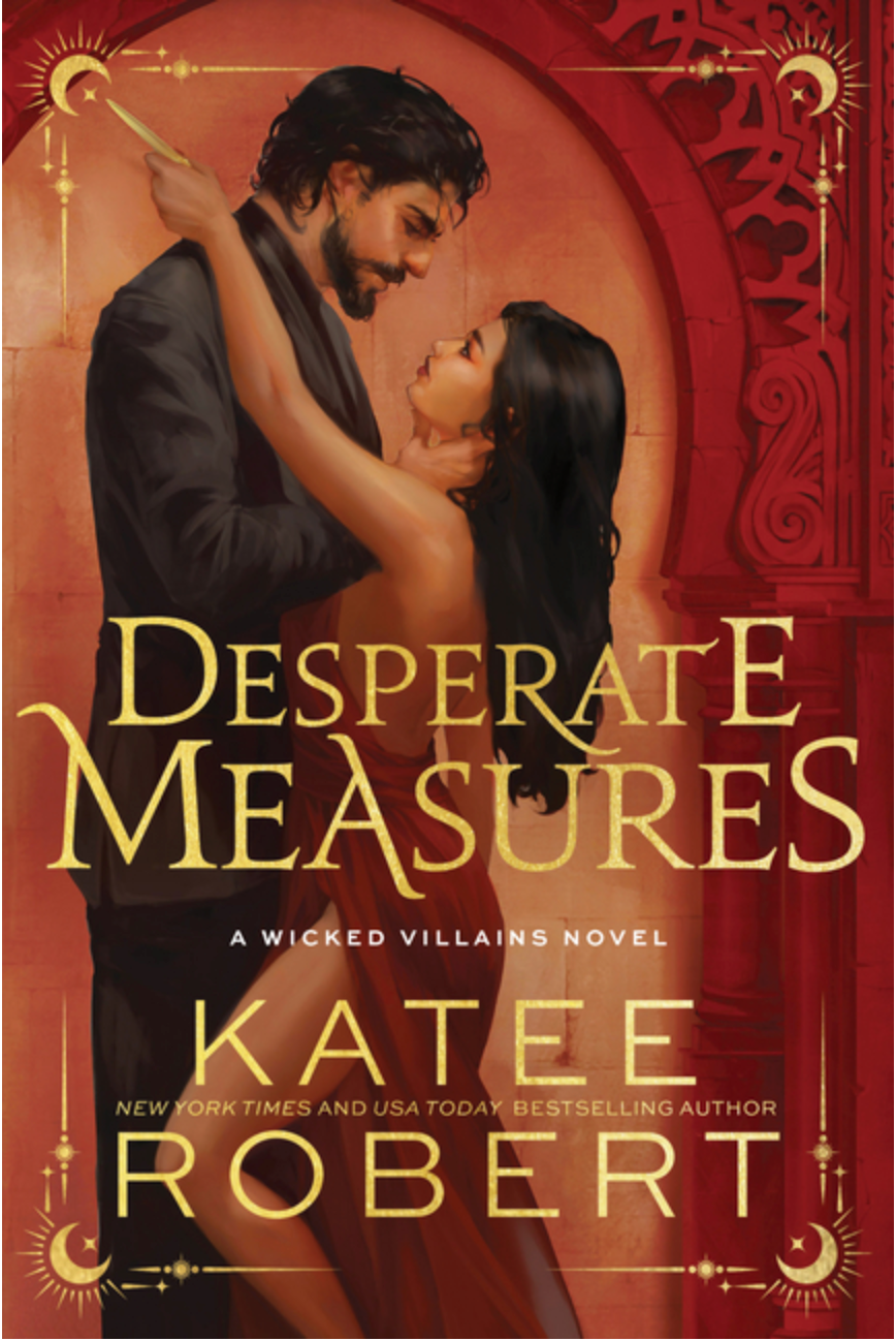 Desperate Measures (Deluxe Edition) - (Wicked Villains) (Paperback)