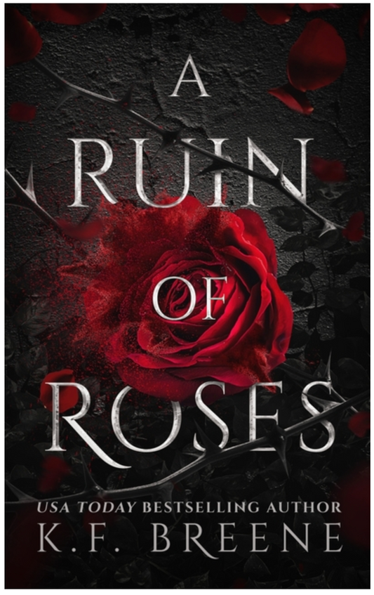 A Ruin of Roses