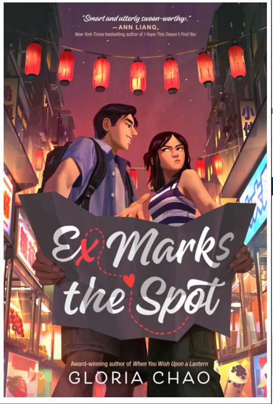 Ex Marks the Spot - by Gloria Chao (Paperback)