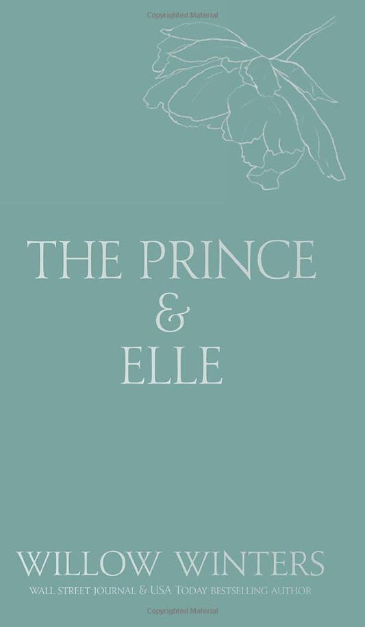 The Prince & Elle: The Beast & His Beauty