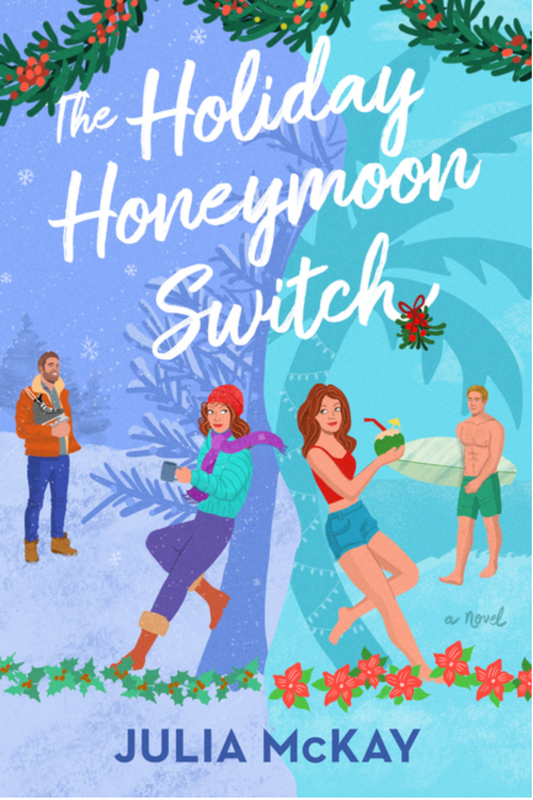 The Holiday Honeymoon Switch - (Paperback)