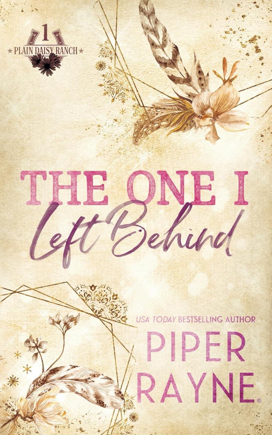 The One I Left Behind (Plain Daisy Ranch)