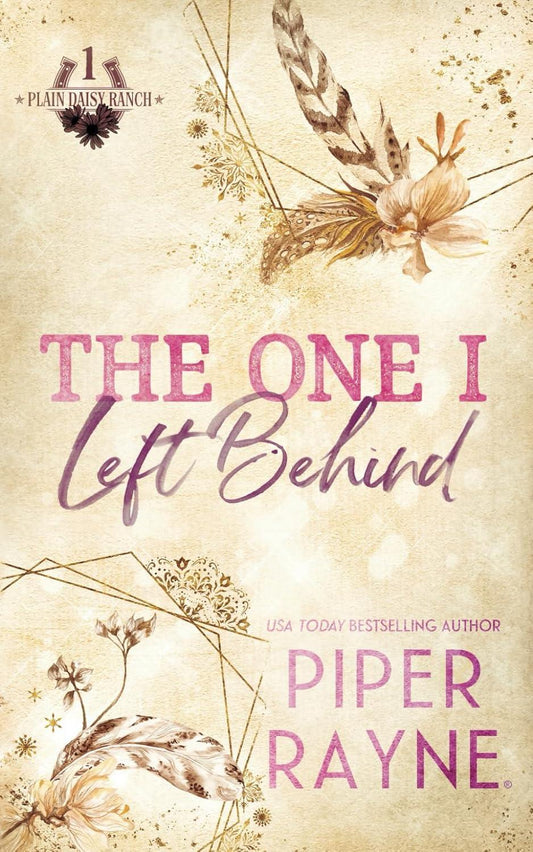 The One I Left Behind (Plain Daisy Ranch)