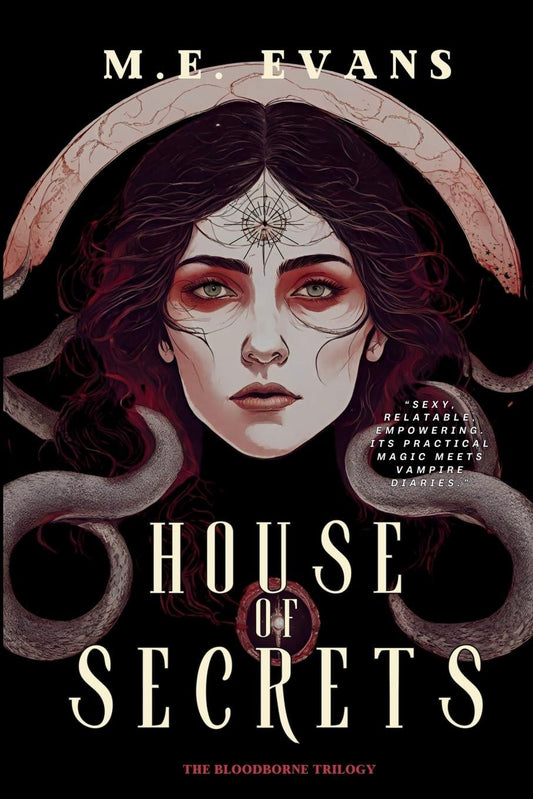 House of Secrets (The Bloodborne Trilogy)