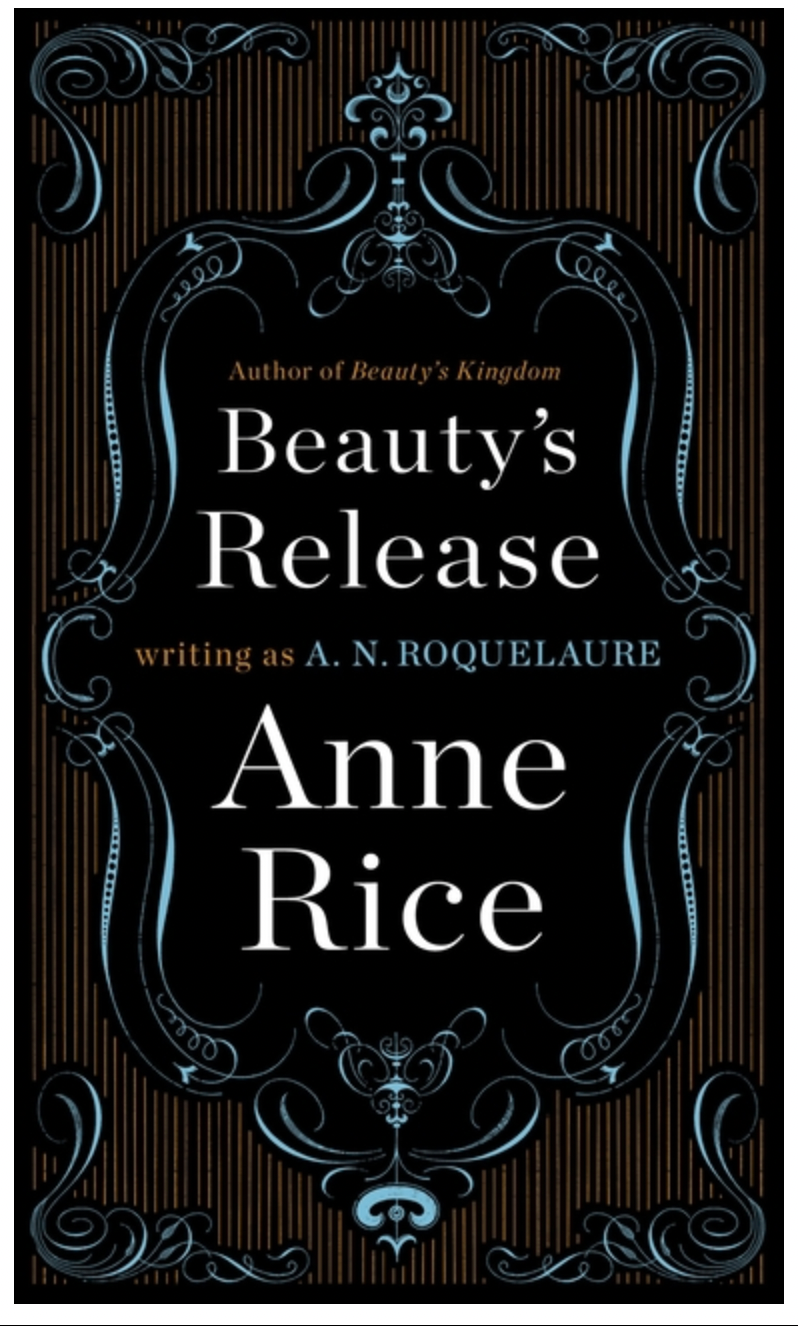 Beauty's Release by A. N. Roquelaure