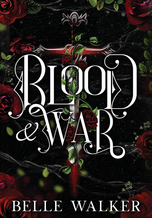 Blood and War: A Dark Fantasy Romance