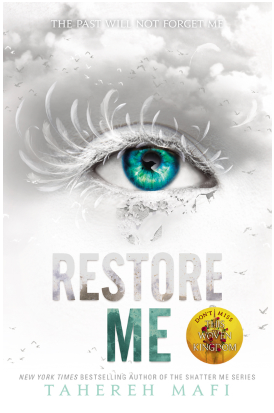 Restore Me (Shatter Me Book 4)