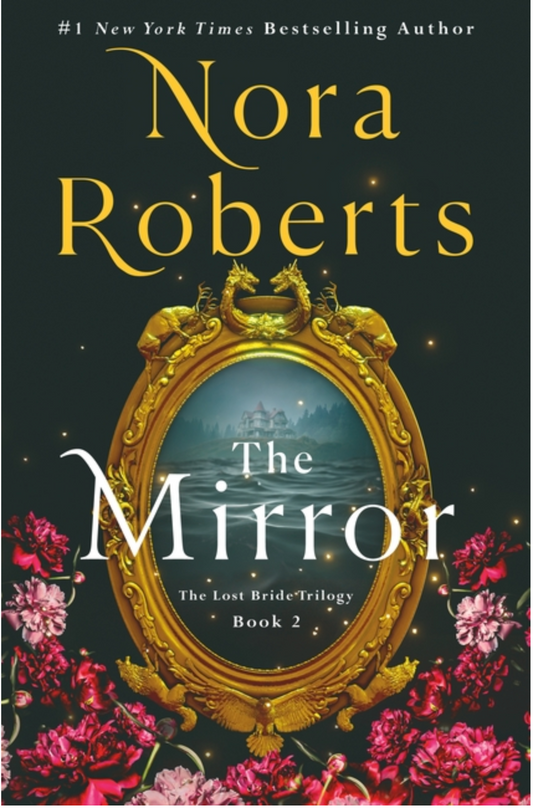 The Mirror - (Lost Bride Trilogy)(Hardcover)