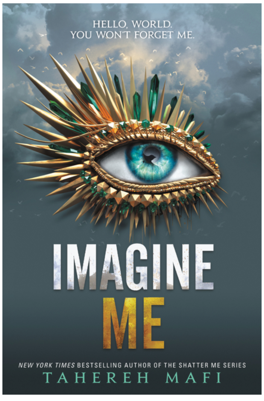 Imagine Me (Shatter Me, 6)